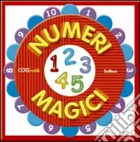Numeri magici. Ediz. illustrata Compra Online