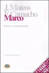 Marco. Testo e commento A Buon Prezzo