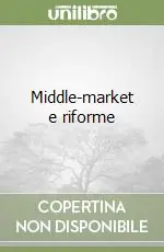 A Buon Prezzo Middle-market e riforme