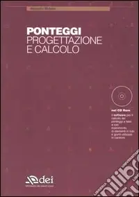 Offerta Del Giorno Ponteggi. Progettazione e calcolo. Con CD-ROM