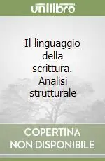 Il linguaggio della scrittura. Analisi strutturale Popolare