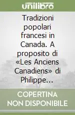 Tradizioni popolari francesi in Canada. A proposito di «Les Anciens Canadiens» di Philippe Aubert de Gaspè Ultima Occasione