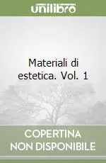 Materiali di estetica. Vol. 1 Occasione Imperdibile