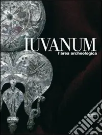 Iuvanum. L‘area archeologica Prezzo Di Fabbrica