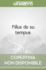Occasione Fillus de su tempus