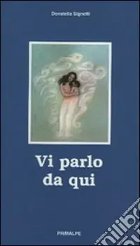 Acquista Ora Vi parlo da qui