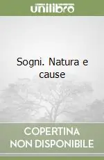 Spedizione Espresso Sogni. Natura e cause
