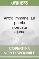 Antro immane. La parola ricercata lojanto Prezzo Di Fabbrica