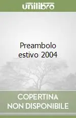 Offerta Del Giorno Preambolo estivo 2004