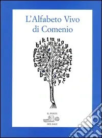 L‘alfabeto vivo di Comenio in 24 carte figurate e a più voci. Con 24 carte Promozione Esclusiva
