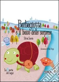 Barbagiotta e il bosco delle sorprese Offerta Del Giorno
