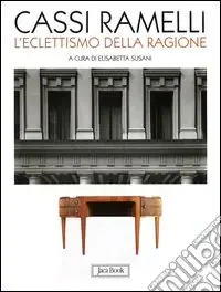 Affare Cassi Ramelli. L‘eclettismo della ragione