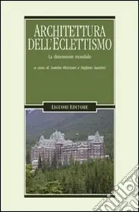 Compra Online Architetture dell‘eclettismo. La dimensione mondiale