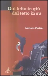 Di Tendenza Dal tetto in giù e dal tetto in su