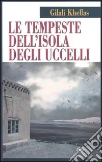 Scelto Dai Clienti Le tempeste dell‘isola degli uccelli
