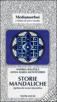 Sconto Storie mandaliche. Mediamorfosi