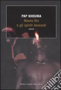Reso Gratuito Nonno Dio e gli spiriti danzanti