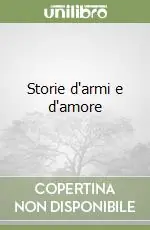 Pagamento Sicuro Storie d‘armi e d‘amore
