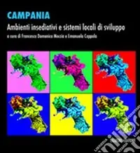 Bestseller Campania. Ambienti insediativi e sistemi locali di sviluppo. Con CD-ROM