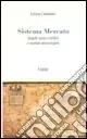 Promo Stagionale Sistema mercato. Regole senza confini e confini senza regole