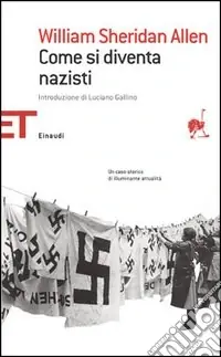 Come si diventa nazisti Nuovo Arrivo
