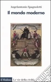Il mondo moderno Nuova Collezione