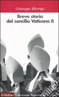 Quantità Limitata Breve storia del concilio Vaticano II (1959-1965)