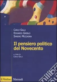 Il pensiero politico del Novecento Più Venduto