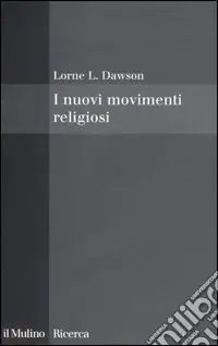 Nuova Collezione I nuovi movimenti religiosi