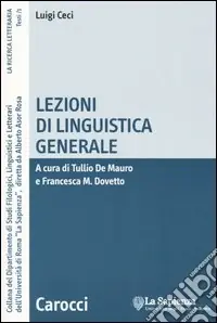 Lezioni di linguistica generale Quantità Limitata