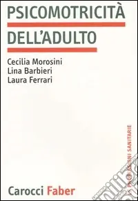 Vendita Finale Psicomotricità dell‘adulto
