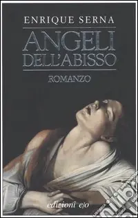 Promozione Esclusiva Angeli dell‘abisso