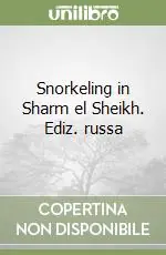 Snorkeling in Sharm el Sheikh. Ediz. russa Acquista Ora