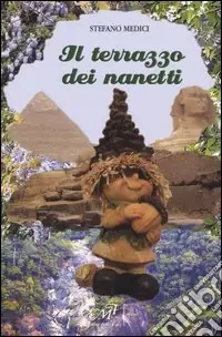 Il terrazzo dei nanetti Offerta Speciale