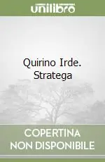 Quirino Irde. Stratega Must-Have