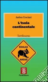 Quantità Limitata L‘isola continentale