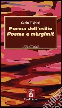 Compra Online Poema dell‘esilio-Poema e mërgimit