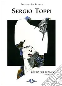Di Tendenza Sergio Toppi nero su bianco con eccezioni