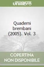 Quaderni brembani (2005). Vol. 3 Affare