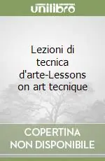 Lezioni di tecnica d‘arte-Lessons on art tecnique Offerta Limitata