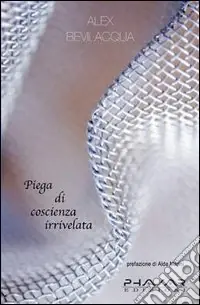 Piega di coscienza irrivelata Acquista Ora