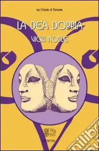 La dea doppia Di Tendenza