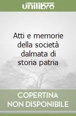 Spedizione Espresso Atti e memorie della società dalmata di storia patria