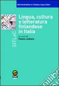 Lingua, cultura e letteratura finlandese in Italia Prezzo Ridotto