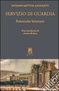 Servizio di guardia. Polemiche letterarie Super Prezzo