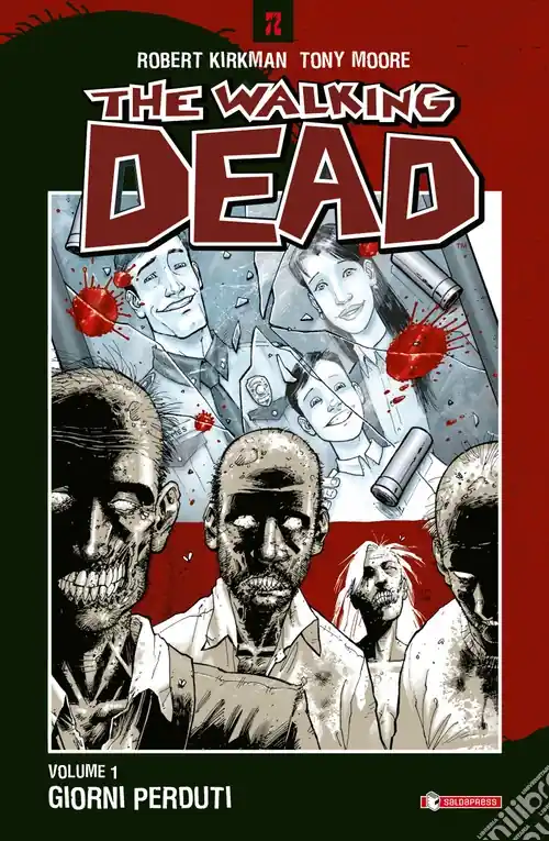 Giorni perduti. The walking dead. Vol. 1 Economico