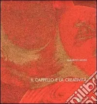 Il cappello e la creatività. Ediz. italiana e russa Economico