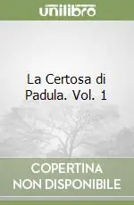 La Certosa di Padula. Vol. 1 Economico