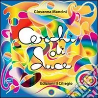 Occasione Cerchi di luce