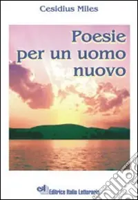 Poesie per un uomo nuovo Prezzo Conveniente